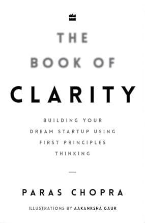 The Book of Clarity by Paras Chopra